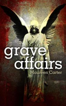 Grave Affairs Read online