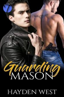 GuardingMason Read online