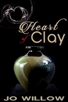 Heart of Clay (The Tanner Series Book 6) Read online