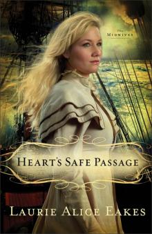 Heart's Safe Passage Read online