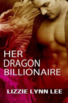 Her Dragon Billionaire Read online