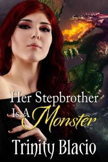 Her Stepbrother Is a Monster Read online