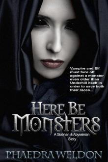 Here Be Monsters [2] Read online