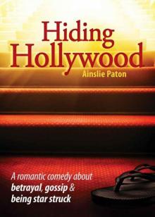 Hiding Hollywood Read online