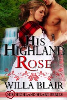His Highland Rose Read online