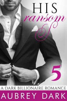 His Ransom 5 Read online