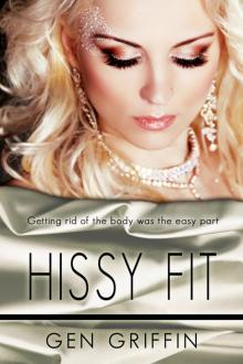 Hissy Fit (Possum Creek #2) Read online