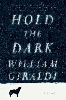 Hold the Dark: A Novel Read online