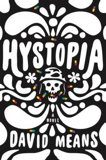 Hystopia: A Novel Read online