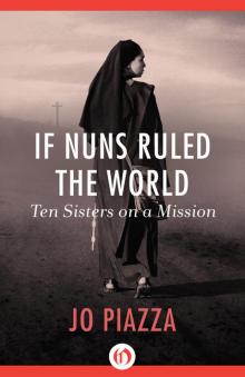 If Nuns Ruled the World Read online