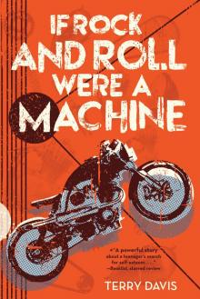 If Rock and Roll Were a Machine Read online