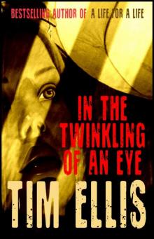 In the Twinkling of an Eye (9781311593672) Read online