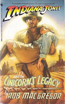 Indiana Jones and the Unicorn's Legacy Read online
