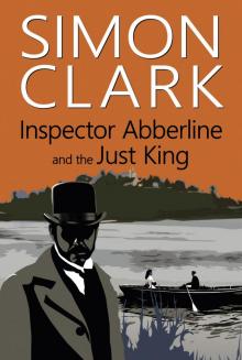 Inspector Abberline and the Just King Read online