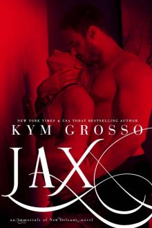 Jax (Immortals of New Orleans Book 7) Read online