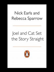 Joel & Cat Set the Story Straight Read online