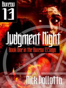 Judgment Night [BUREAU 13 Book One] Read online