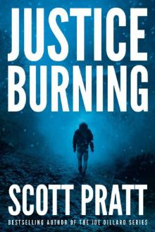 Justice Burning (Darren Street Book 2) Read online