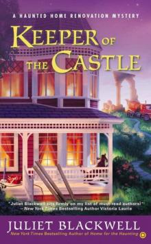Keeper of the Castle: A Haunted Home Renovation Mystery Read online