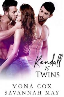Kendall Vs. Twins Read online
