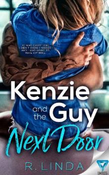 Kenzie And The Guy Next Door (Scandalous Series Book 4) Read online