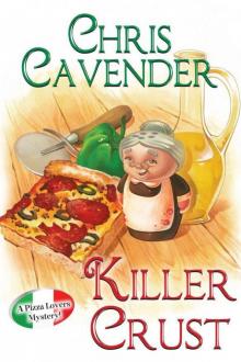 Killer Crust (A Pizza Lovers Mystery)