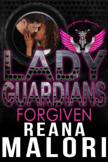 Lady Guardians_Forgiven Read online
