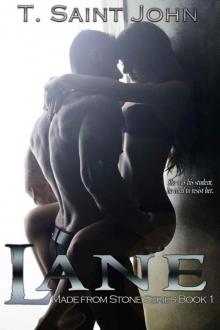 Lane (Made From Stone Book 1) Read online