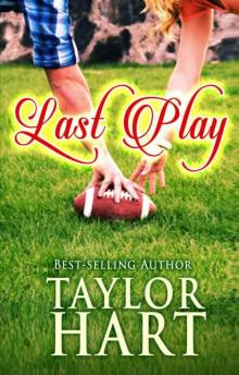 Last Play: Book 1 The Last Play Series