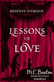 Lessons in Love (The Regency Intrigue Series Book 3) Read online