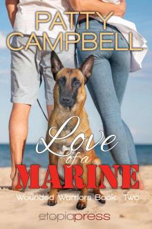 Love of a Marine (The Wounded Warriors Series Book 2) Read online