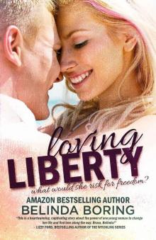 Loving Liberty Read online