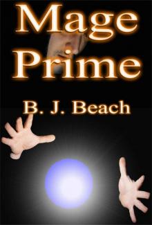 Mage Prime (Book 2) Read online