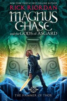 Magnus Chase and the Gods of Asgard, Book 2: The Hammer of Thor Read online