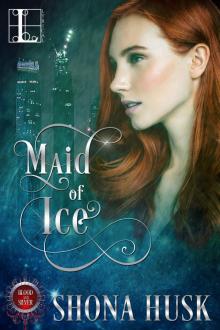 Maid of Ice Read online