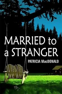 Married to a Stranger Read online