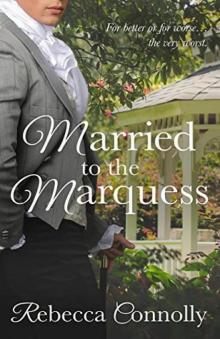 Married to the Marquess Read online