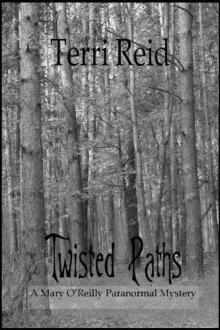 Mary O'Reilly 09 - Twisted Paths Read online