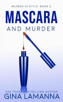 Mascara and Murder (Murder In Style Book 3) Read online