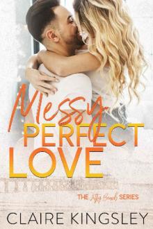Messy Perfect Love Read online