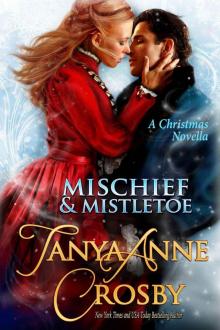 Mischief & Mistletoe (A Christmas Novella) Read online