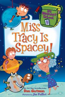 Miss Tracy Is Spacey! Read online