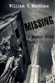 Missing: A Mason Gray Case Read online