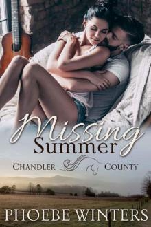 Missing Summer_A Chandler County Novel Read online