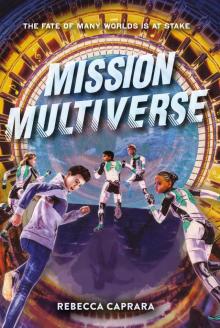 Mission Multiverse Read online