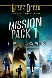 Mission Pack 1: Missions 1-4 (Black Ocean Mission Pack) Read online