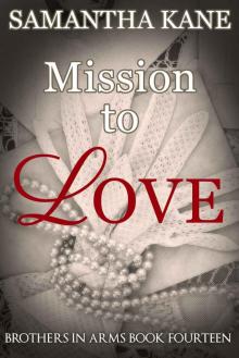 Mission to Love Read online
