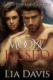 Moon Kissed (BBW witch and shifter romance) (Shifting Magick Trilogy Book 2) Read online