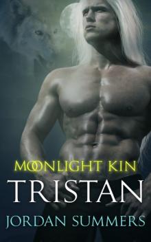 Moonlight Kin 4: Tristan Read online