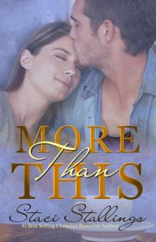 More Than This: Contemporary Christian Romance Novel Read online